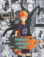 haikyuu Coloring book: haikyuu manga Coloring book for kids toddlers adults and all ages gift for otaku professionnel high quality illustrations / ... Behind, Anime Manga Coloring Books gift otaku B08RYCLP2W Book Cover