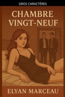 Chambre vingt-neuf (French Edition) B0FPJNKCML Book Cover