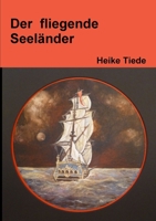 Der Fliegende Seelander 1291440569 Book Cover