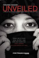 Unveiled: A Canadian Muslim Woman's Struggle Against Misogyny, Sharia and Jihad 0988169150 Book Cover