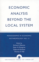 Economic Analysis Beyond the Local System 0761803424 Book Cover