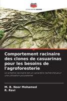 Comportement racinaire des clones de casuarinas pour les besoins de l'agroforesterie (French Edition) 6209889263 Book Cover