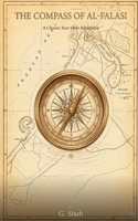 The Compass of Al- Falasi: A Choose Your Own Adventure B0GVBCPWP4 Book Cover
