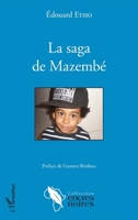 La saga de Mazembé (Encres Noires) (French Edition) 2343090033 Book Cover