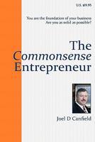 The Commonsense Entrepreneur 0984094008 Book Cover