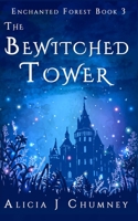 The Bewitched Tower B08M2LMDZL Book Cover