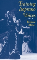 Training Soprano Voices 0195130189 Book Cover