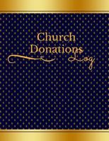 Church Donation Log 1543043011 Book Cover