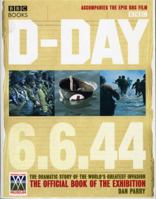 D-Day: The Dramatic Story of the World's Greatest Invasion (History) 0563521163 Book Cover