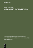 Meaning Scepticism 3110118335 Book Cover