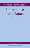 A Practitioner's Guide to Inheritance ACT Claims 0854902988 Book Cover