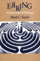 Erring: A Postmodern A/theology 0226791424 Book Cover