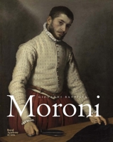 Giovan Battista Moroni 1907533818 Book Cover