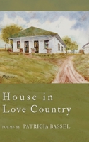 House in Love Country B0BSP1G8QD Book Cover