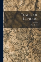 Tower of London 1016757921 Book Cover