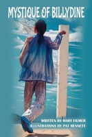 Mystique of Billydine. B0F1GH3XT4 Book Cover