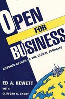 Open for Business: Russia's Return to the Global Economy 0815736193 Book Cover