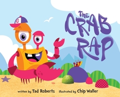The Crab Rap B0C95HBS8N Book Cover