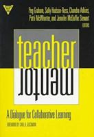 Teacher/Mentor: A Dialogue for Collaborative Learning (Practitioner Inquiry Series) 0807737933 Book Cover