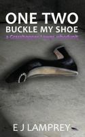 One Two Buckle My Shoe 1494242311 Book Cover