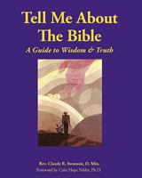 Tell Me about the Bible 1612153364 Book Cover