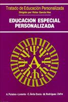 Educacion especial personalizada (Tratado de educacion personalizada) 8432128015 Book Cover