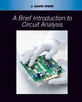 A Brief Introduction to Circuit Analysis 0471431168 Book Cover