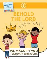 Behold The Lord 1733115366 Book Cover