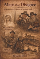 Maps that Disagree: Scott County: A History & Treasure Hunt B0GSZBQ947 Book Cover