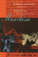 Présentation de Sacher-Masoch : Le froid et le cruel, avec le texte intégral de La Vénus à la fourrure 0942299558 Book Cover