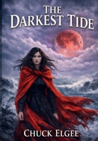The Darkest Tide B0CFCW6JJQ Book Cover