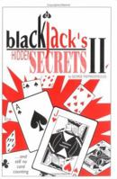 Blackjack's Hidden Secrets II 0967379520 Book Cover