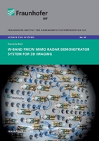 W-Band FMCW MIMO radar demonstrator system for 3D imaging. 3839612543 Book Cover