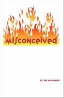 Misconceived 1412075300 Book Cover
