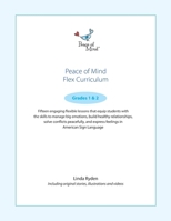 Peace of Mind Flex Curriculum Grades 1 and 2 B0FPJSP8JH Book Cover