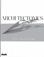 Archi-Tectonics: Winka Dubbeldam 3942597004 Book Cover