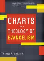 Charts for a Theology of Evangelism 0805443711 Book Cover