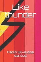 Like thunder 169989356X Book Cover