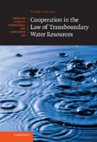 Cooperation in the Law of Transboundary Water Resources 1316500594 Book Cover
