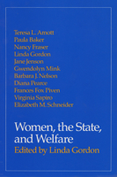 Women, the State, and Welfare 0299126641 Book Cover