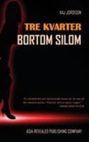 Tre kvarter bortom Silom 191241404X Book Cover