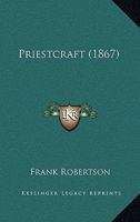 Priestcraft 1437069266 Book Cover