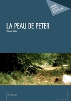 La Peau de Peter (French Edition) 2748360591 Book Cover