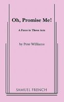 Oh, Promise Me! 0573602417 Book Cover