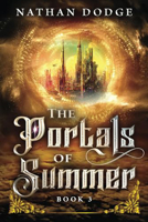 The Portals of Summer 1961511495 Book Cover