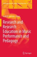 Research and Research Education in Music Performance and Pedagogy 9402406808 Book Cover