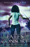 Fate's Consort 1733356339 Book Cover