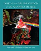 Design and Implementation of 3D Graphics Systems 1138428051 Book Cover