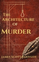 The Architecture of Murder B0GWQ7C3SX Book Cover