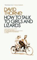 How to Talk to Girls and Lizards 1735328642 Book Cover
